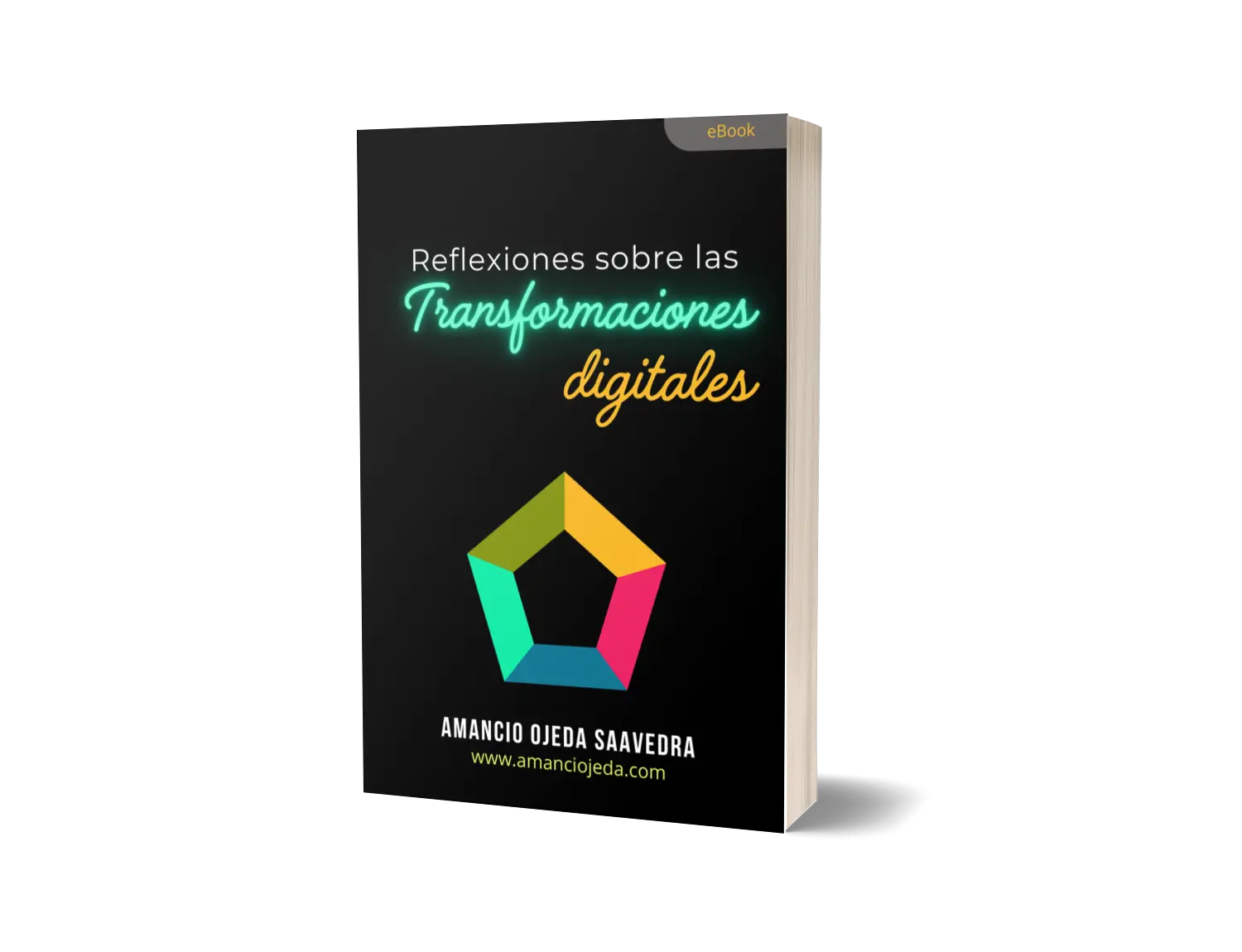 Ebook de Transformación Digital por Amancio Ojeda Saavedra- Descarga Gratuita