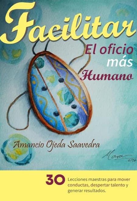 Portada de Facilitar: el oficio más humano